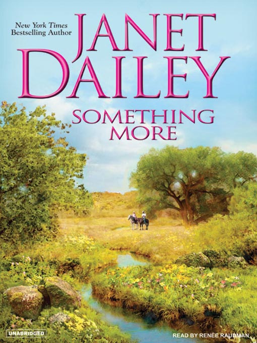 Title details for Something More by Janet Dailey - Wait list